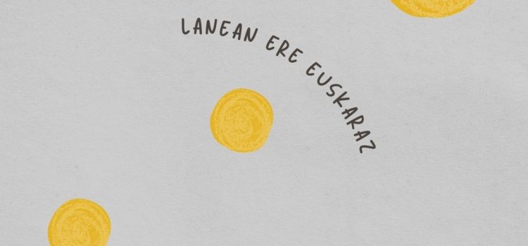 Euskara lanlerro nagusi denean